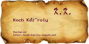 Koch Károly névjegykártya